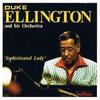 CD ДЮК ЭЛЛИНГТОН И ЕГО ОРКЕСТР - Sophisticated Lady CD0251 The entertainer 1988 Европа Джаз Б/У