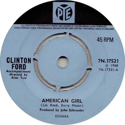 7-дюймовая пластинка CLINTON FORD - American Girl 7N17521 Pye Records 1968 UK Поп Б/у