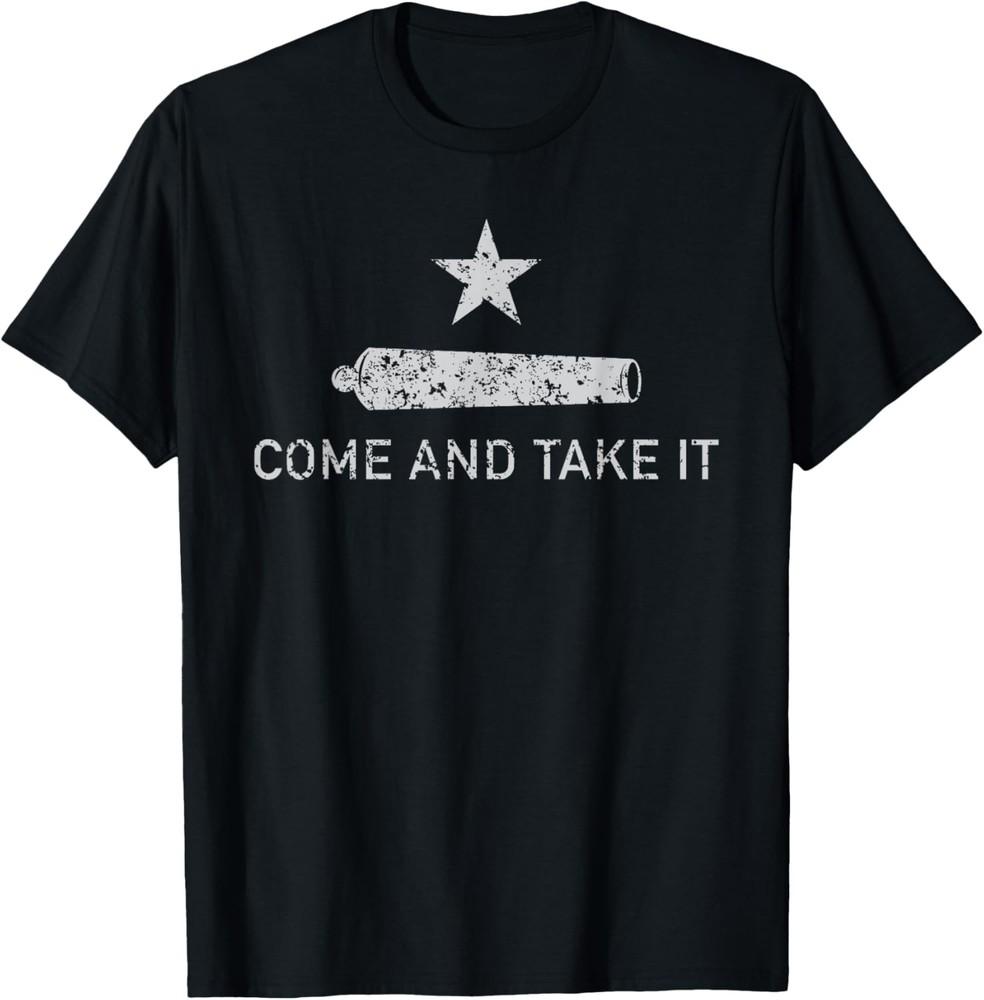 Come And Take It Texas TShirt Gift for Texans Unisex T-Shirt