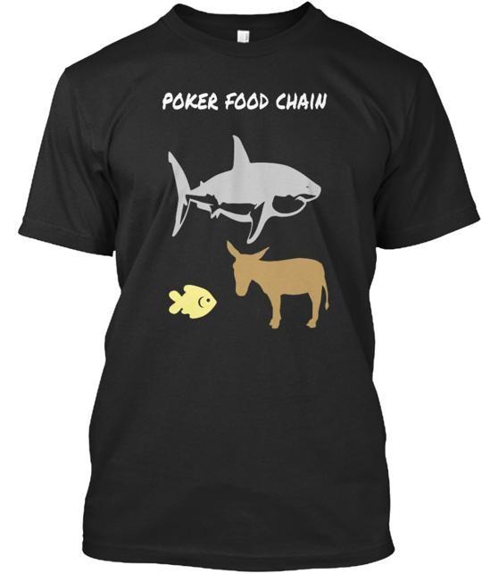 Poker Food Chain T-Shirt Made in the USA Size S to 5XL