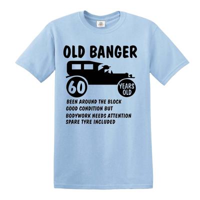 60th Birthday Old Banger T Shirt Gift Novelty Funny Mens Womens