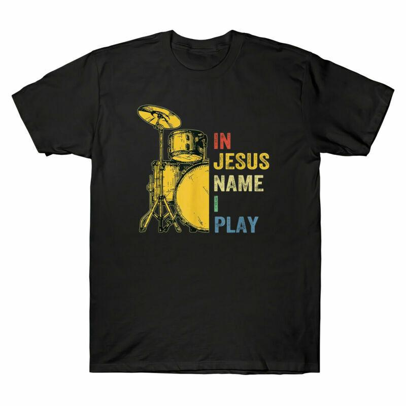 Drum In Jesus Name I Play Drum Lover Gifts Vintage T-Shirt Men's Retro Black Tee