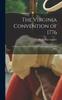 Книга The Virginia Convention of 1776 : A Discourse Delivered Before the Virginia Alpha of the Phi Betta