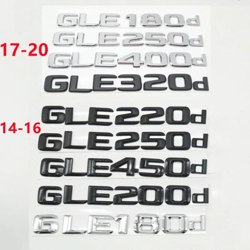 3D 2014-2020 ABS Для Mercedes-Benz W166 W167 GLE180d GLE200d GLE350d GLE400d GLE500d GLE450d Автомобиль Задний Багажник Логотип Наклейка Шильдик