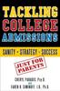 Книга Tackling College Admissions : Sanity + Strategy=Success
