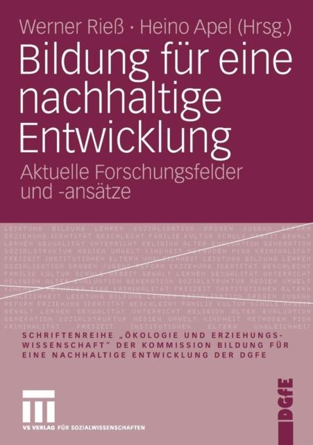 Книга Bildung Fur Eine Nachhaltige Entwicklung : Aktuelle Forschungsfelder Und -ansatze