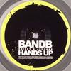 12-дюймовая пластинка BRISKY & BROOKES - Hands Up BANDB001 Самиздат 2005 Великобритания Танцевальная и Электронная Б/У
