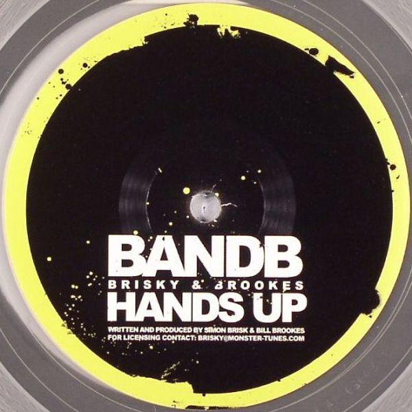 12-дюймовая пластинка BRISKY & BROOKES - Hands Up BANDB001 Самиздат 2005 Великобритания Танцевальная и Электронная Б/У