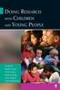 The Doing Research with Children and Young People Book