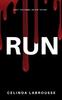 Книга Run : Beat the Game or Die Trying : 0