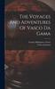 Книга The Voyages And Adventures Of Vasco Da Gama