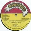 12-дюймовая пластинка GENERAL TREES / JESSE JAMES (8) - Лижи его, но не убивай / Учи его RT006 Rawtings 1992 Канада Регги, Ска и Даб
