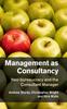 Книга Management As Consultancy : Neo-bureaucracy and the Consultant Manager