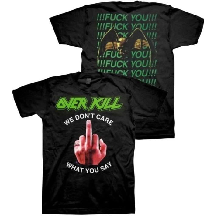 Новая футболка трэш-метал группы Overkill "We Don't Care What You Say"