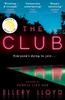 Книга The Club : A Reese Witherspoon Book Club Pick