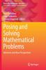 Книга Posing and Solving Mathematical Problems : Advances and New Perspectives