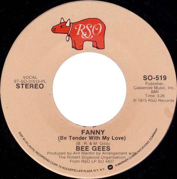 7-дюймовая пластинка BEE GEES - Fanny (Будь нежен с моей любовью) SO519 RSO 1975 US Поп Б/у
