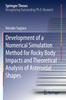 Книга Development of a Numerical Simulation Method for Rocky Body Impacts and Theoretical Analysis of Asteroidal Shapes