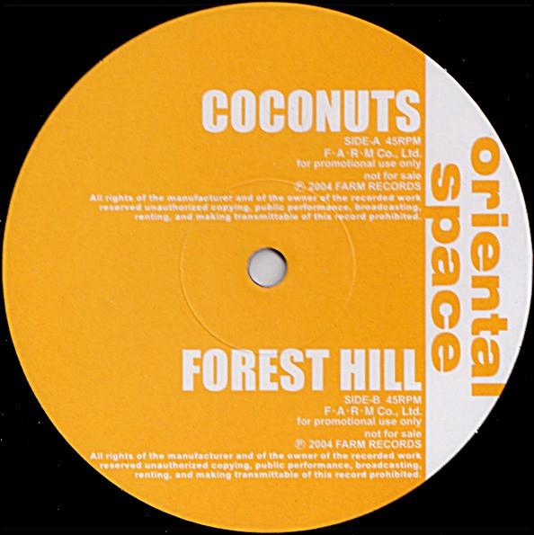 12-дюймовая пластинка ORIENTAL SPACE - Coconuts / Forest Hill 56831M Farm Records 2004 Япония Танцевальная и электронная Музыка Б/у