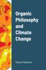 Книга Organic Philosophy and Climate Change