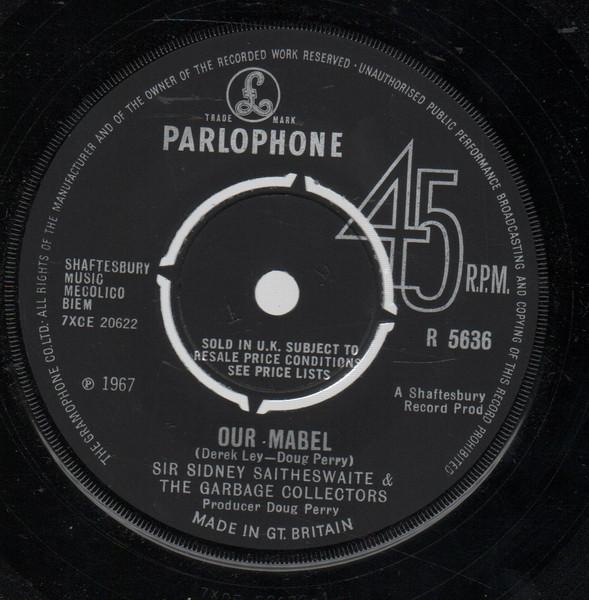 7-дюймовая пластинка SIR SIDNEY SAITHESWAITE & THE GARBA - Our Mabel R5636 Parlophone 1967 UK Поп Б/у