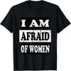 Я боюсь женщин Футболка Я боюсь женщин Футболка