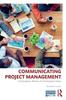 Книга Communicating Project Management : A Participatory Rhetoric for Development Teams