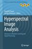 Книга Hyperspectral Image Analysis : Advances In Machine Learning and Signal Processing