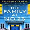 The Family At No 23 by Kathryn Sharman Paperback Book 9781399747158