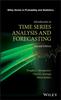 The Introduction To Time Series Analysis and Forecasting Book