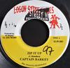 7inch Record CAPTAIN BARKEY - Zip It Up NONE Logon Street Vi 2001 Jamaica Reggae, Ska & Dub Used