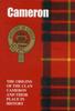 Книга The Camerons : The Origins of the Clan Cameron and Their Place In History