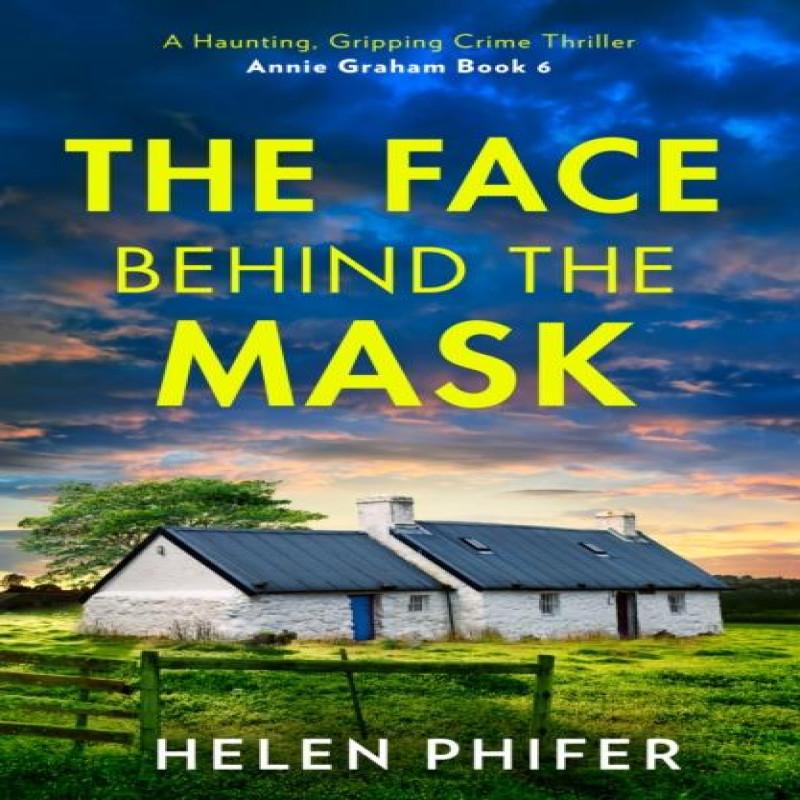 The Face Behind the Mask by Helen Phifer Paperback Book 9780008737214