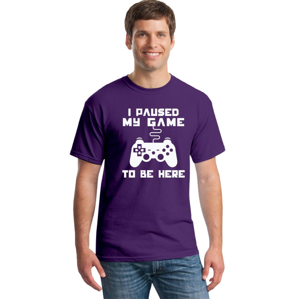 I Paused My Game To Be Here Men T Shirt Funny Video Gamer Gaming Player Humor