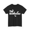 Birdwatcher Shirt, The Birdwatcher Birdwatching Birding Lovers Women Men T-shirt