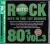 CD VARIOUS - Rock Hits! 80's Vol.3 - Hits In The PH5006 Newsound 1996 Japan Dance & Electronica Used