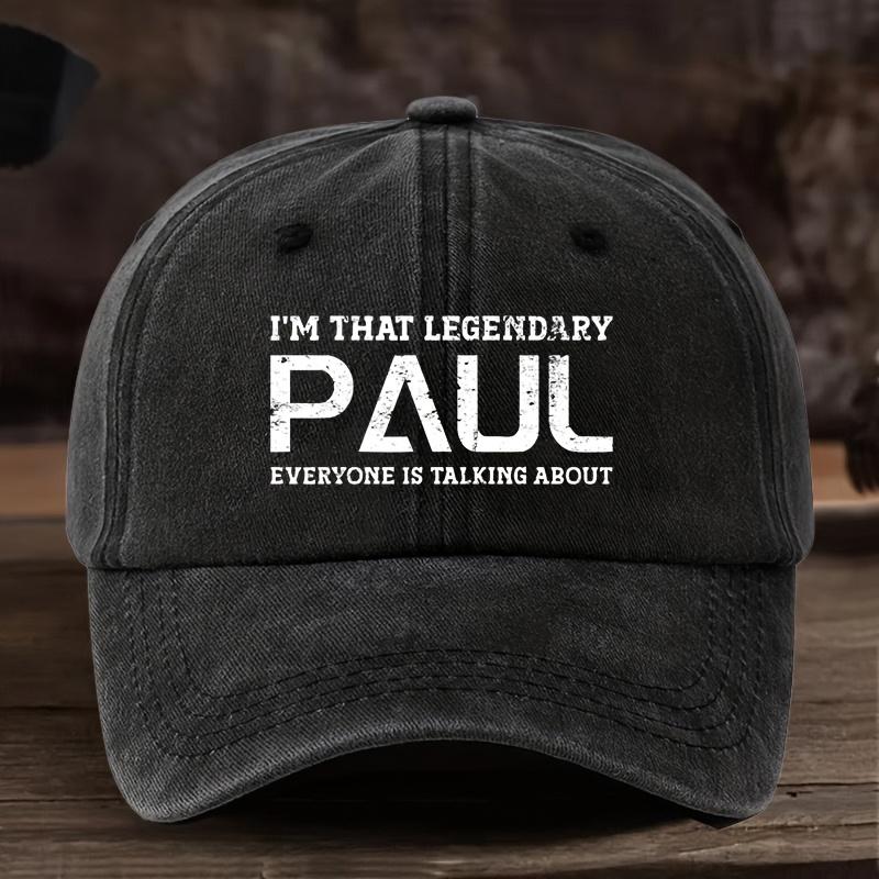 Cap with PAUL Fashion Print Outdoor Fishing Leisure Vacation Hat for GrandpaAppropriate for Any Season