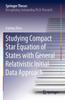 Книга Studying Compact Star Equation of States with General Relativistic Initial Data Approach