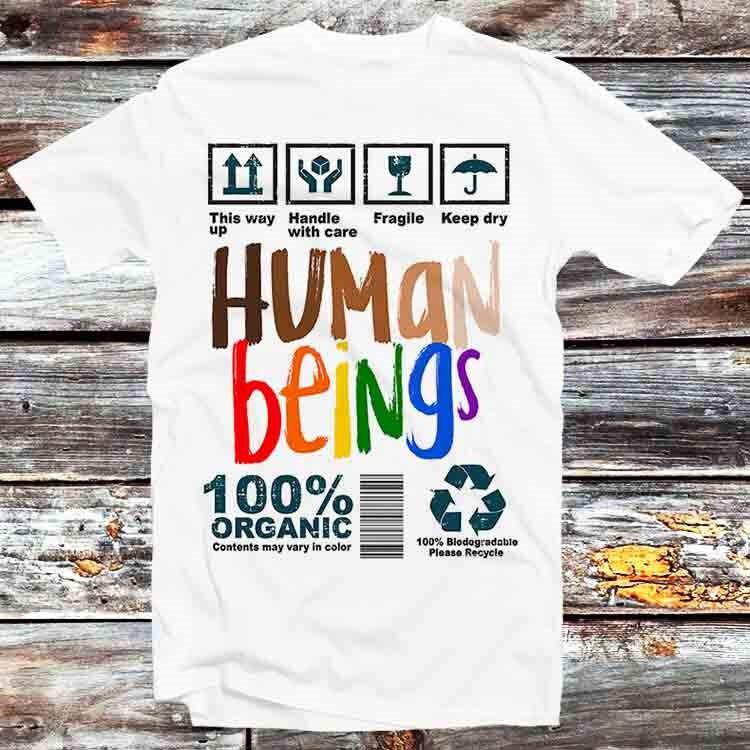Human Beings 100 Organic LGBT Color May Vary T Shirt B790
