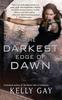 Книга The Darkest Edge of Dawn