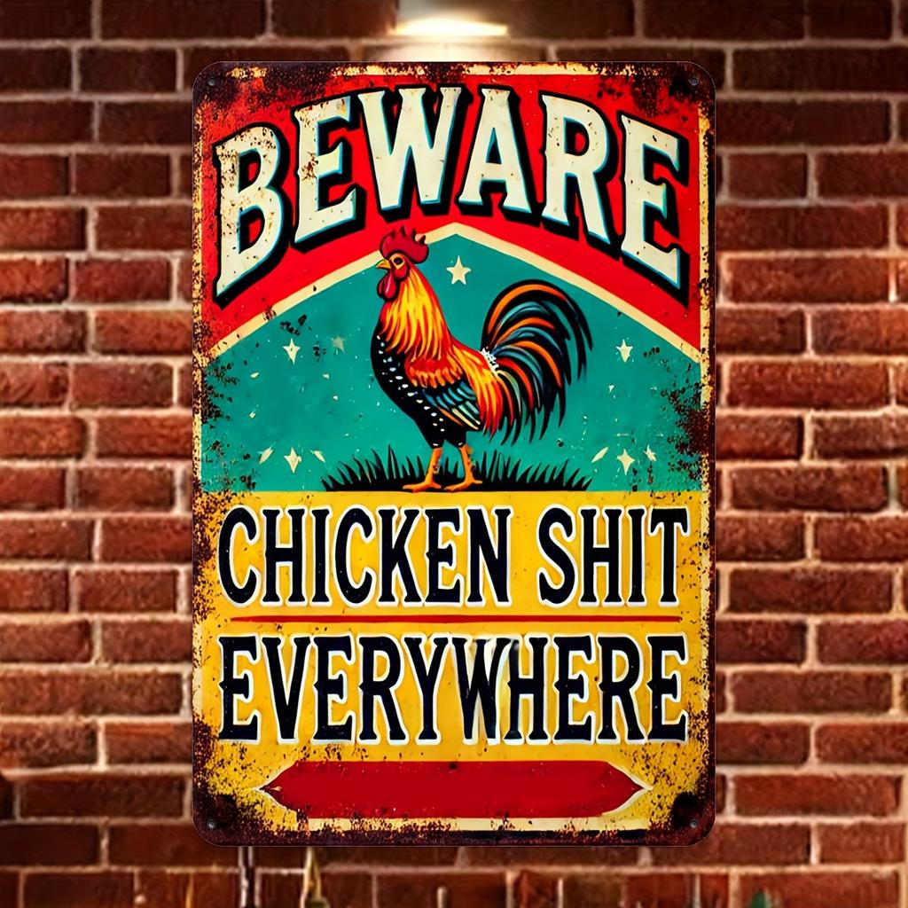 An Antique "Beware of Chicken Poop Everywhere" Aluminum Sign, 8x12 Inch - Rustic Metal Plate for Outdoor Patio Backyard Doorway