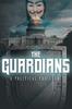 Книга The Guardians : A Political Thriller
