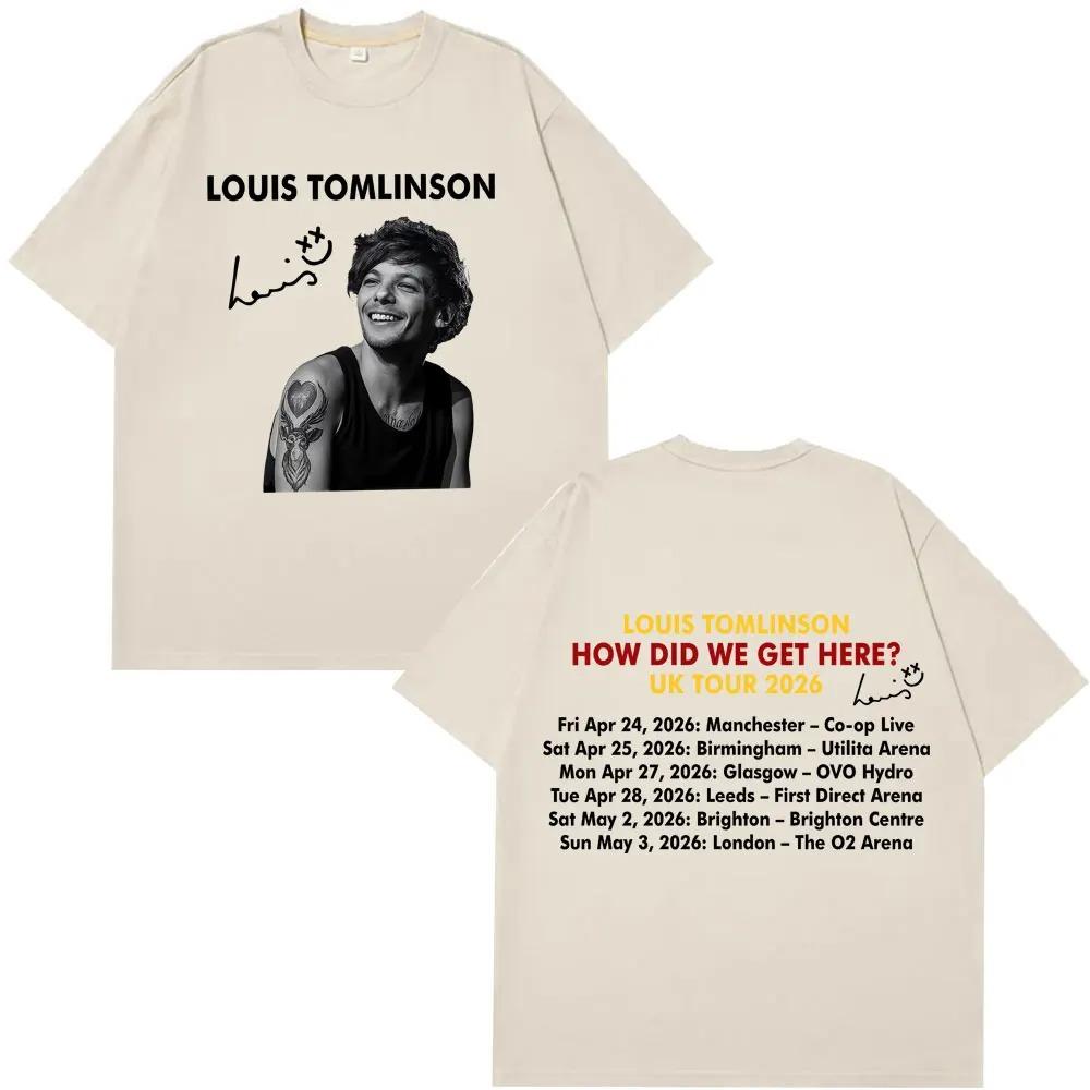 Unisex Women Hiphop Tshirt Singer Louis Tomlinson How Did I Get Here Tour 2026 Print TShirt Cotton Shortsleeved Fashio Tshirs