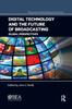 Книга Digital Technology and the Future of Broadcasting : Global Perspectives