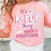 You Won'T Understand Korean Wave Letter Print T-Shirt K-POP Girl T-Shirt, Trendy and Fashionable Girls' Clothing Girl Clothes
