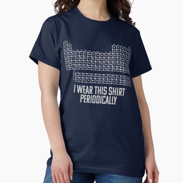 I Wear This Shirt Periodically - Distress Effect - As Worn By Ryland Grace In Project Hail Mary Classic T-Shirt