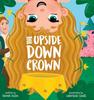 Книга The Upside-Down Crown