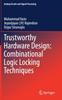 Книга Trustworthy Hardware Design: Combinational Logic Locking Techniques