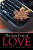 Книга The Last Poet of Love