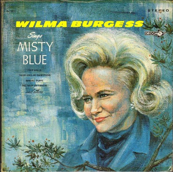 LP Record WILMA BURGESS - Sings Misty Blue DL74852 Decca 1967 US Folk Used